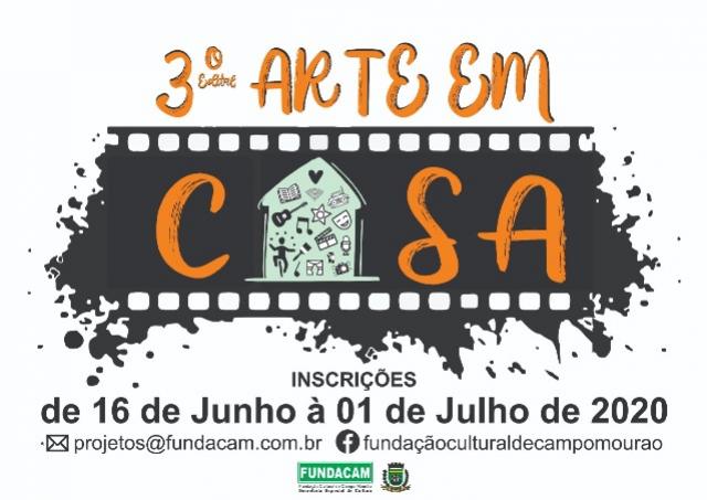 Fundao Cultural de Campo Mouro lana o 3 Edital "Arte em Casa"