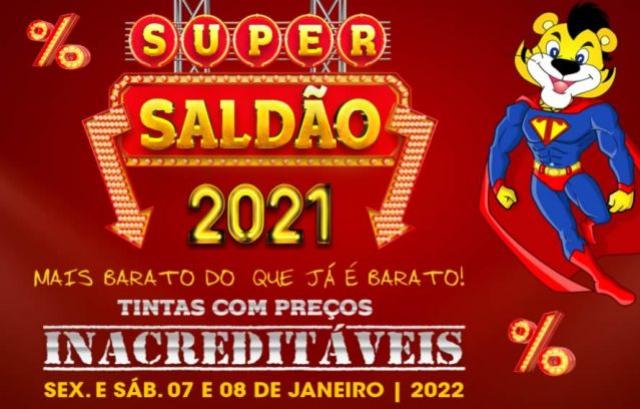 Super Saldão 2021 é na Tigrão Tintas de Goioerê com ofertas que você não pode perder!