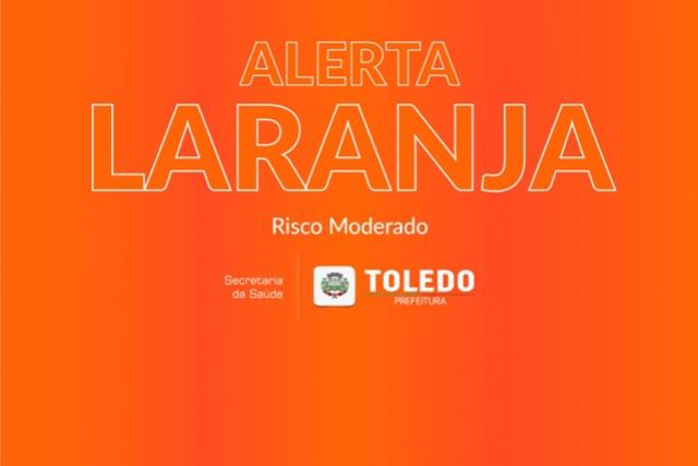 Matriz de Risco indica que Toledo permanece com o Alerta Laranja