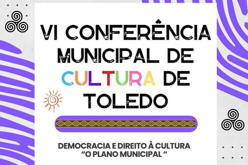 Toledo promover 6 edio da Conferncia Municipal de Cultura no prximo dia 18