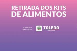 Educao far distribuio de kits de alimentos a alunos de escolas e Cmeis de Toledo