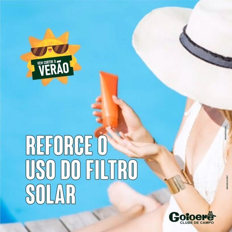 Goioerê Clube de Campo - Reforce o uso do filtro solar