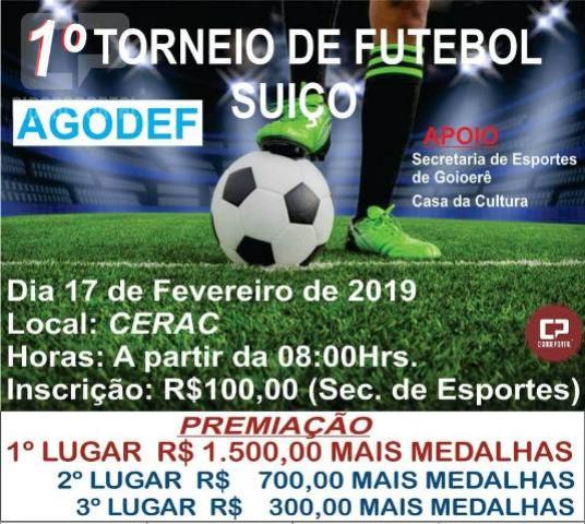 Primeiro torneio de futebol suo da Agodef ser realizado neste domingo, 17