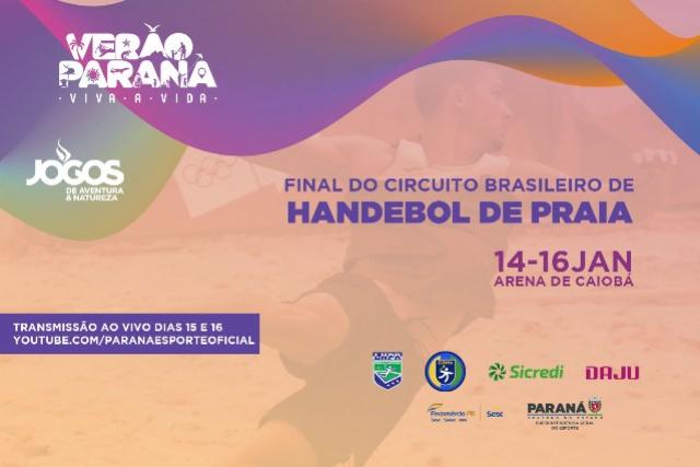 Etapa final do Circuito Brasileiro de Handebol de Praia fará parte do Verão Paraná - Viva a Vida