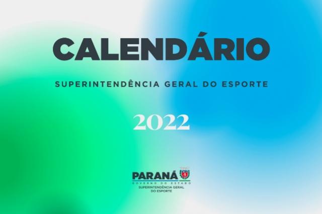 Estado divulga o calendário esportivo de 2022; confira a programação