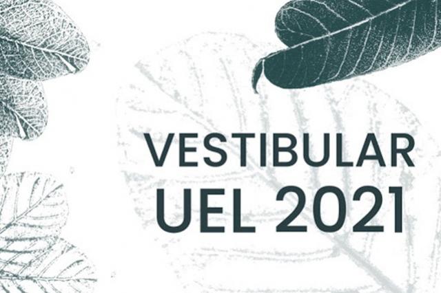 Inscries para o Vestibular 2021 da UEL terminam dia 30