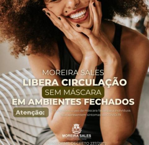 Moreira Sales libera circulação sem máscara em locais fechados